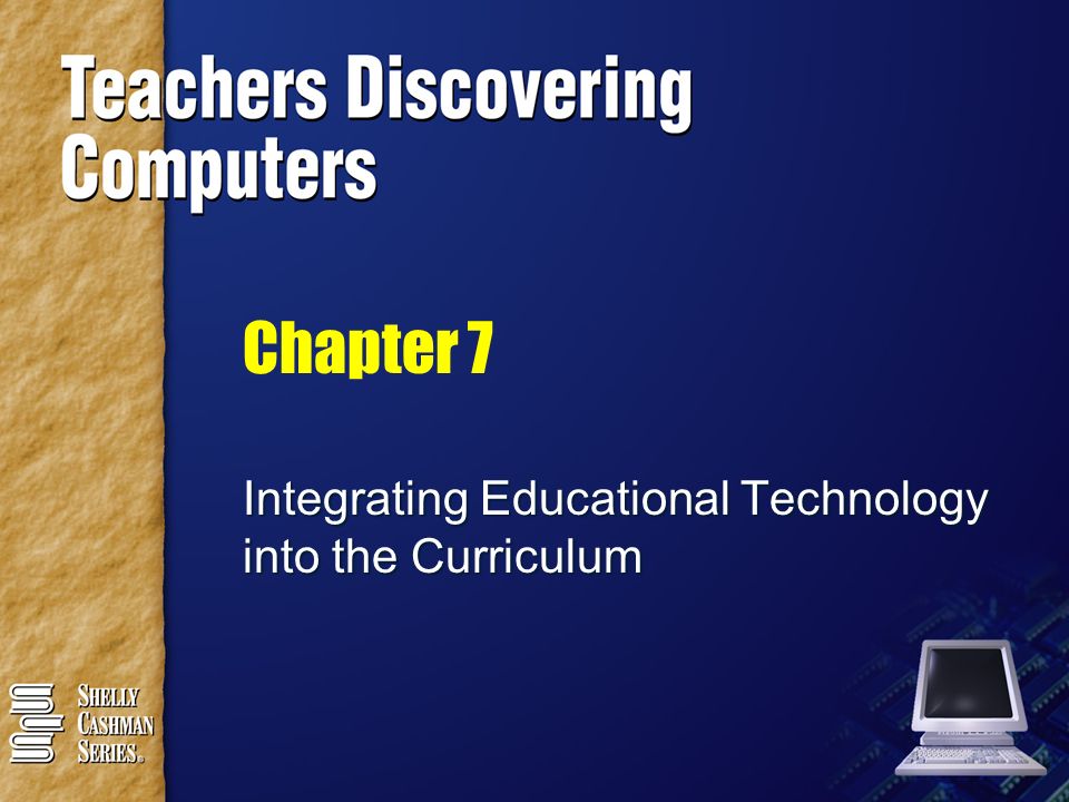 integrating educational technology into the