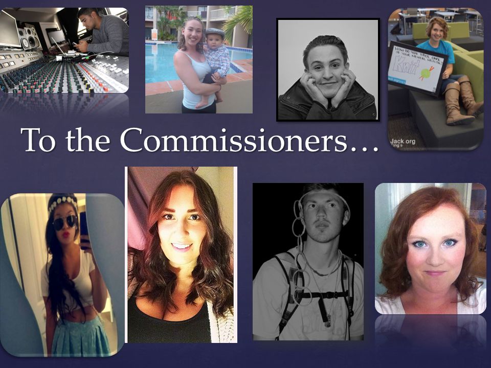 To the Commissioners…
