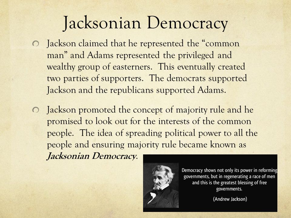 jacksonian democrats viewed themselves as the guardians political democracy individual liberty and t Read this essay on jacksonian democrats while jacksonians correctly viewed themselves as guardians of political democracy and individual liberty. jacksonian democrats viewed themselves as the guardians political democracy individual liberty and t Read this essay on jacksonian democrats while jacksonians correctly viewed themselves as guardians of political democracy and individual liberty.