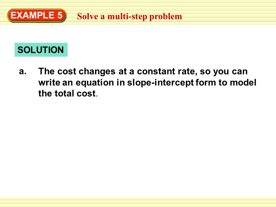 4 1 Write Linear Equations In Slope Intercept Form You Will 15 Warm Up