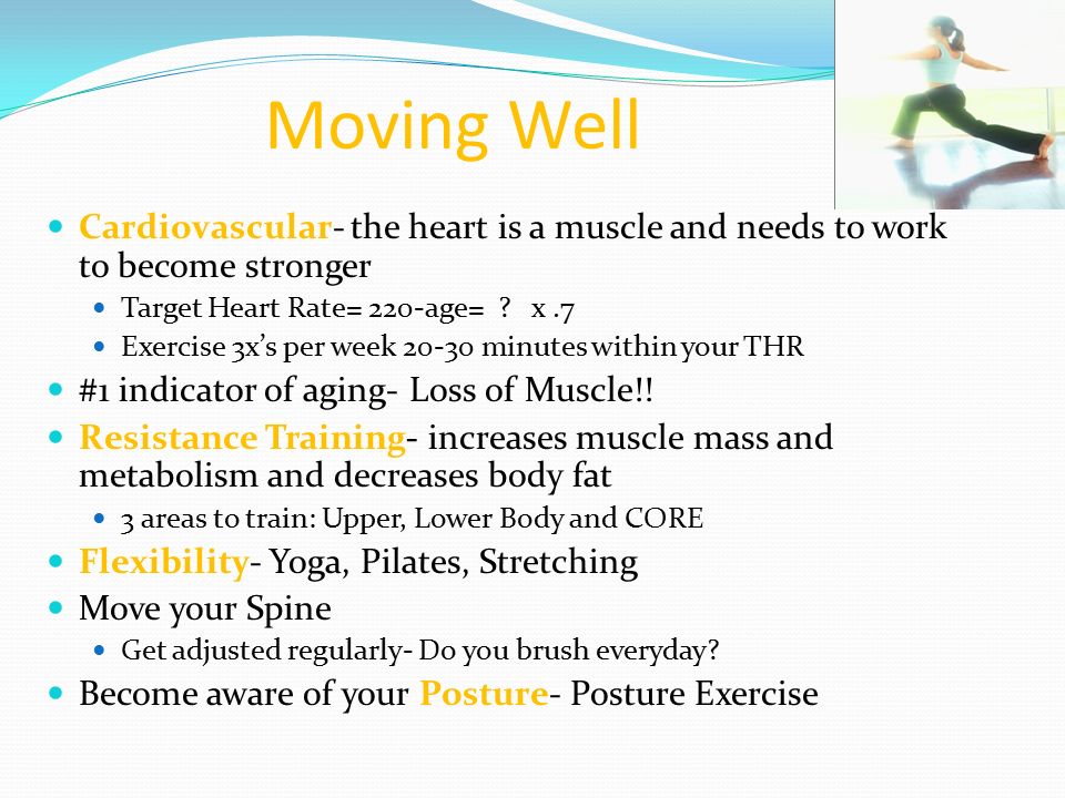 3 Components of a Healthy Lifestyle Moving Well Thinking Well Eating Well