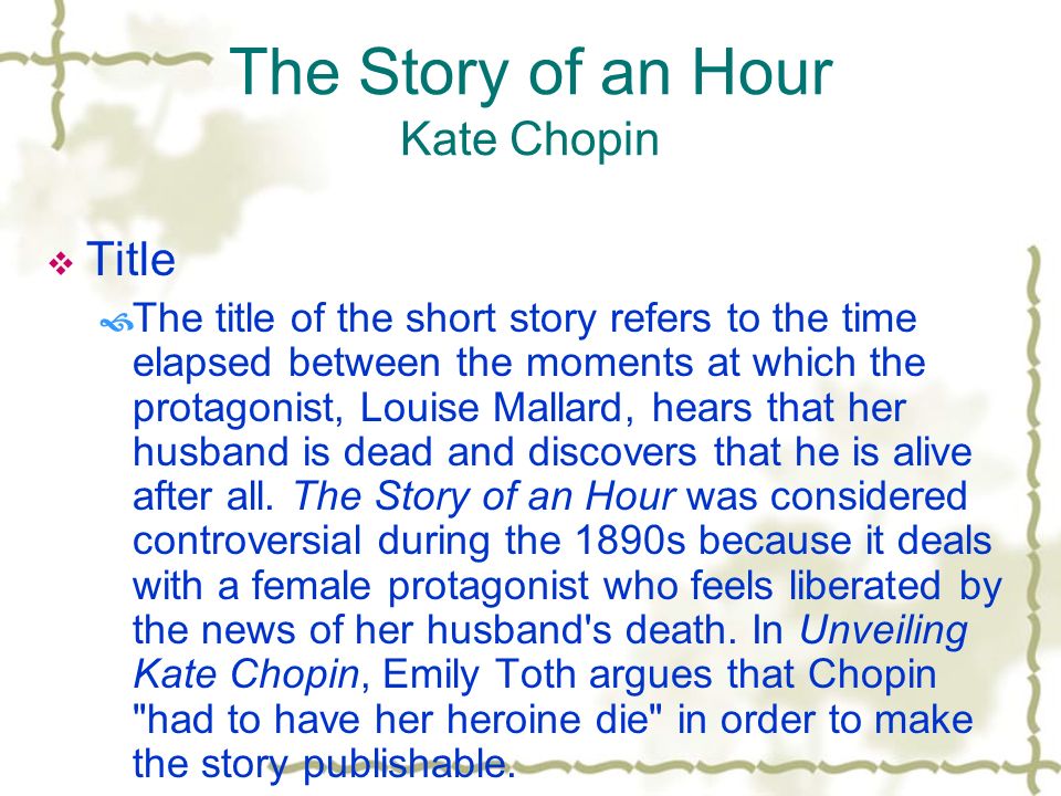 The Story Of An Hour Analysis Essay