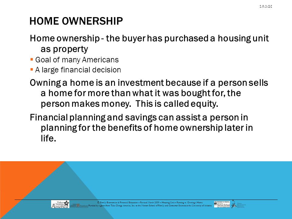 1.9.3.G1 © Family Economics & Financial Education – Revised March 2009 – Housing Unit – Renting vs.
