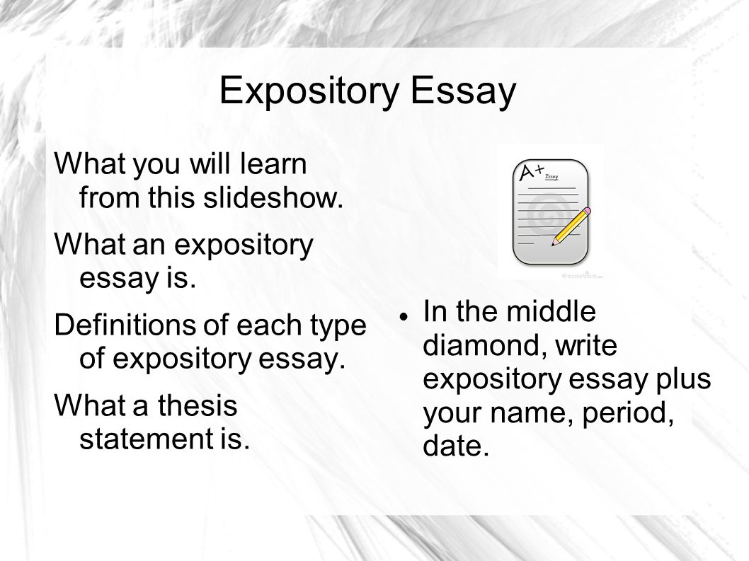 thesis for expository essay Title length color rating : how to write an expository essay - how to write an expository essay when writing an essay, follow these eight basic steps: select a topic: be sure the topic is narrow enough to make it manageable within the space of an essay write a thesis sentence: be sure the thesis statement(or sentence) expresses a controlling. thesis for expository essay Title length color rating : how to write an expository essay - how to write an expository essay when writing an essay, follow these eight basic steps: select a topic: be sure the topic is narrow enough to make it manageable within the space of an essay write a thesis sentence: be sure the thesis statement(or sentence) expresses a controlling.