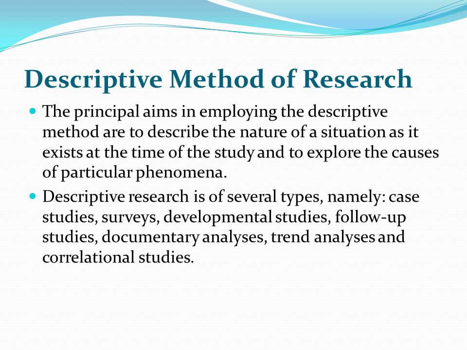 descriptive research methods descriptive research methods
