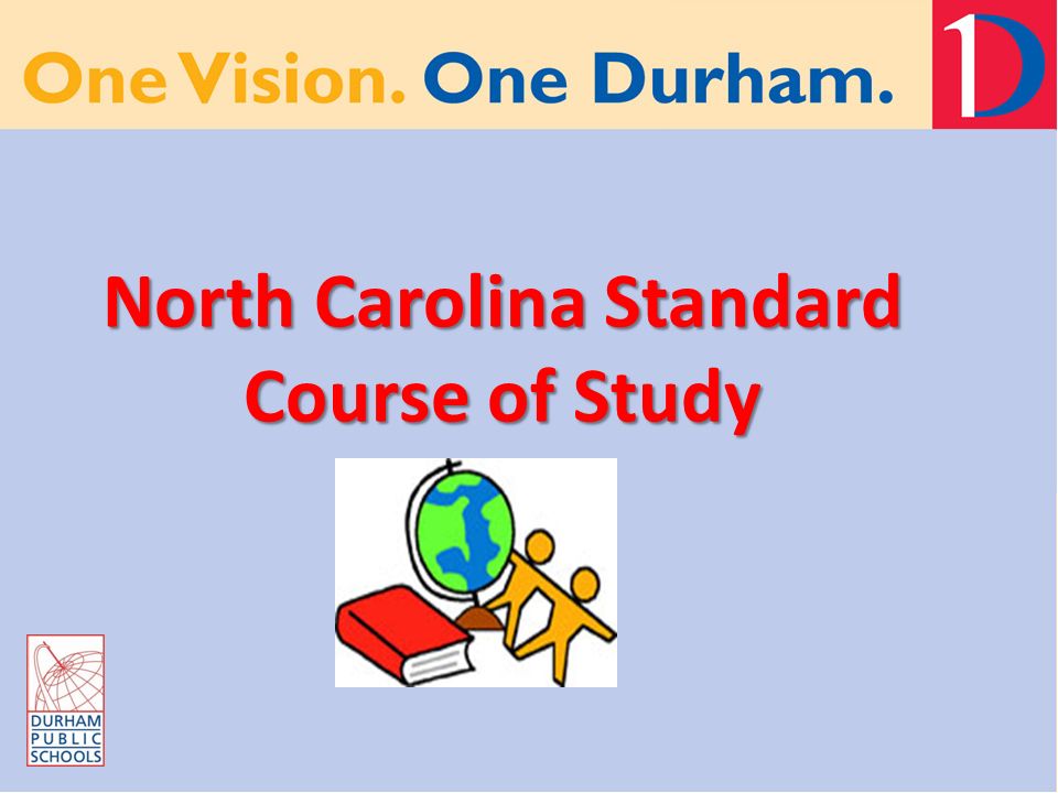 North Carolina Standard Course of Study