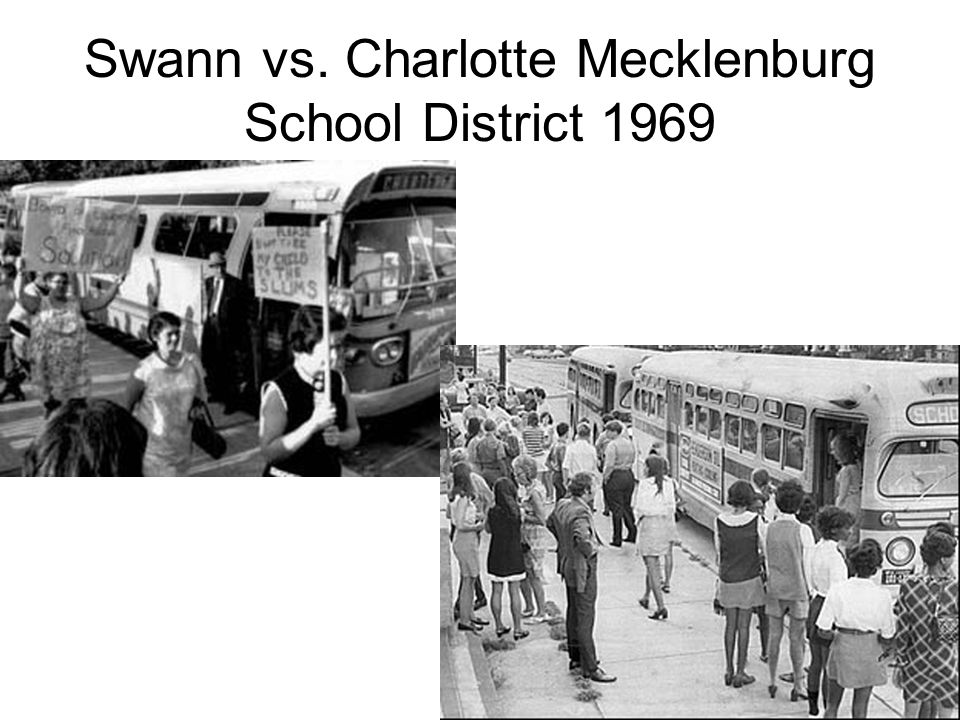 Swann vs. Charlotte Mecklenburg School District 1969