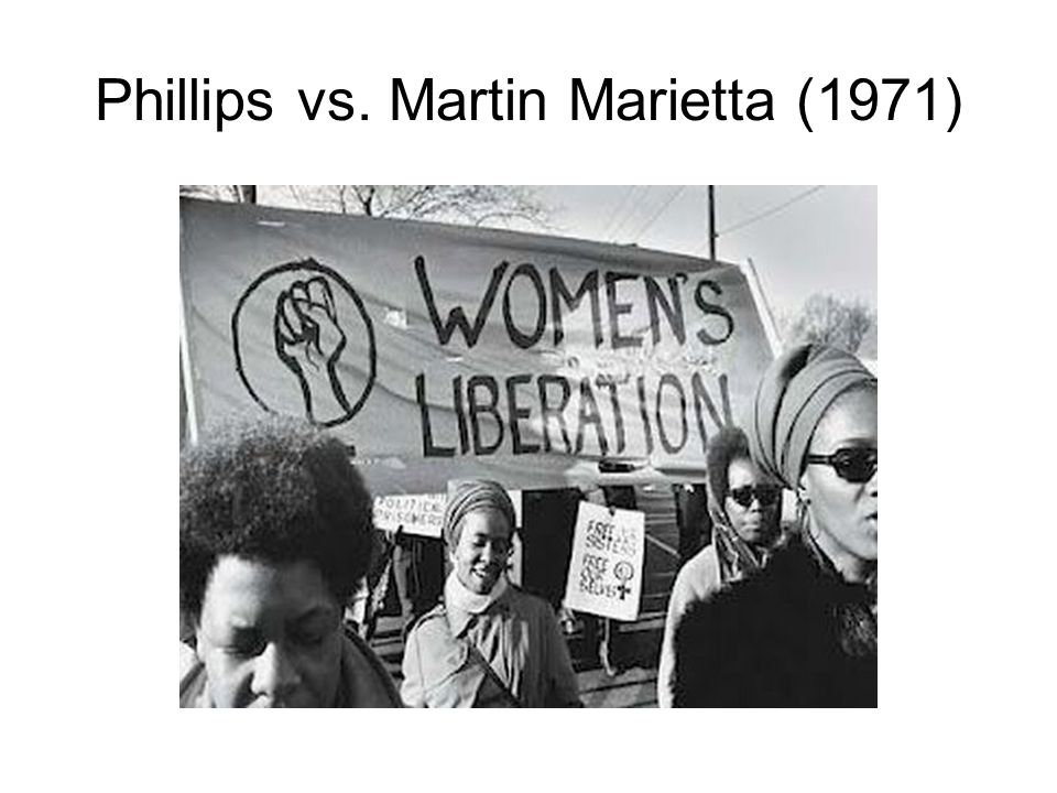 Phillips vs. Martin Marietta (1971)