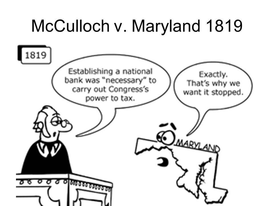 McCulloch v. Maryland 1819