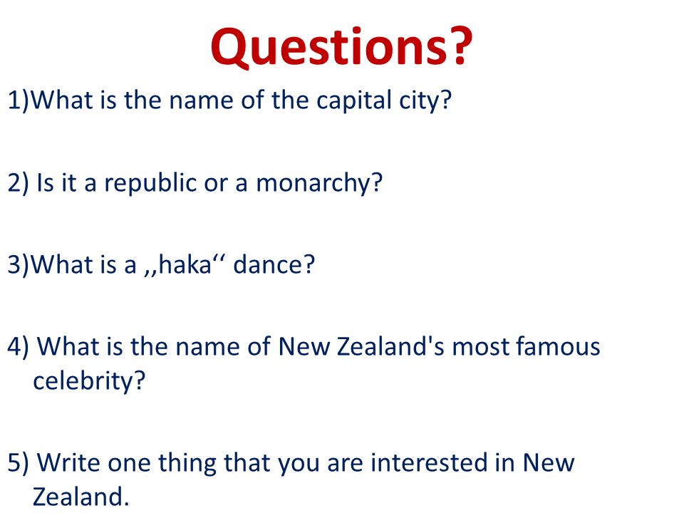 Questions. 1)What is the name of the capital city.