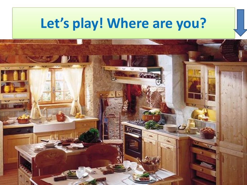 Let’s play! Where are you Let’s play! Where are you