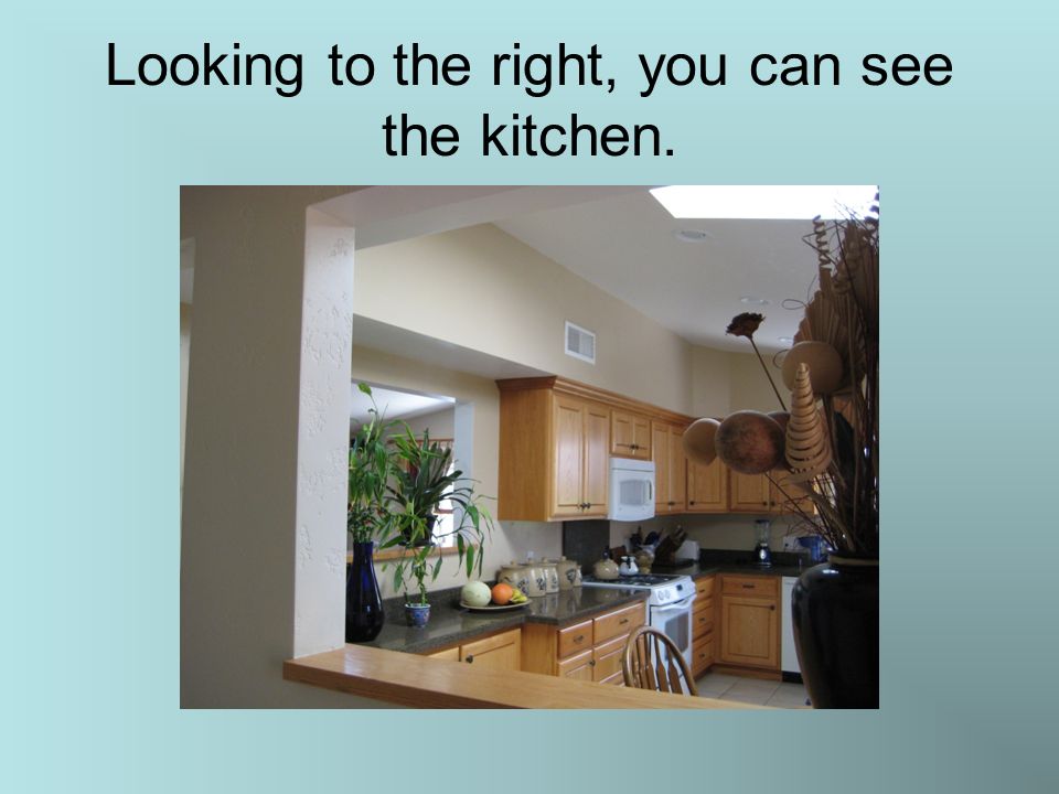Looking to the right, you can see the kitchen.