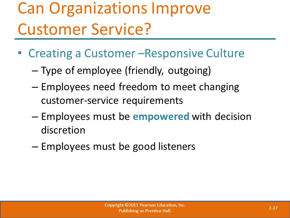 2-27 Can Organizations Improve Customer Service.
