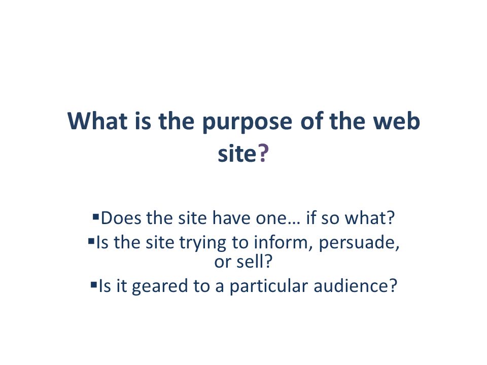 What is the purpose of the web site.  Does the site have one… if so what.