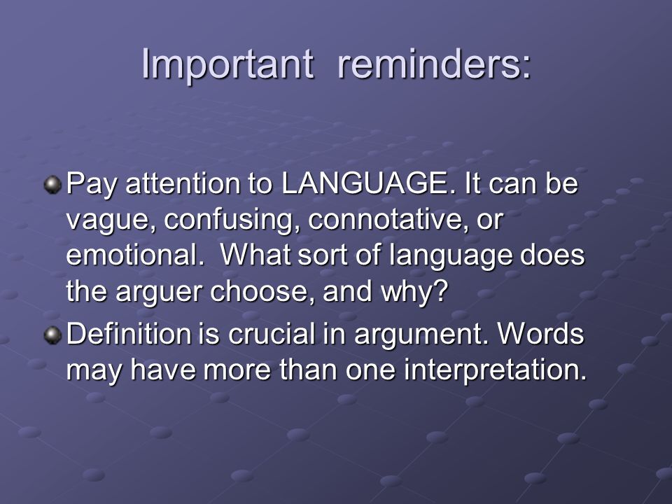 Important reminders: Pay attention to LANGUAGE.