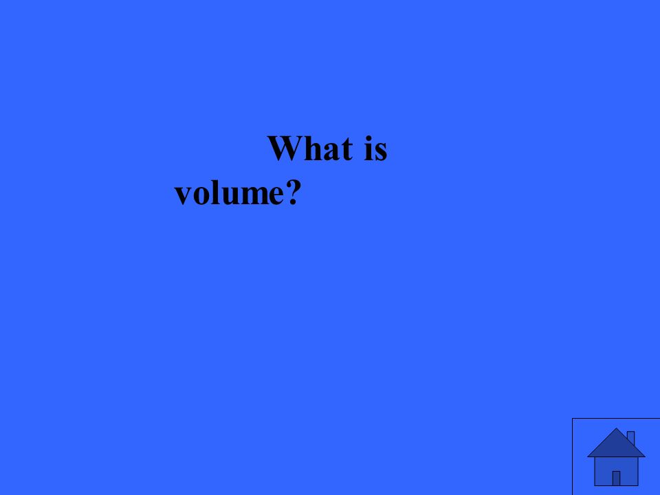 What is volume