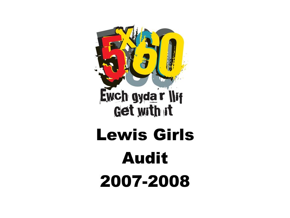 Lewis Girls Audit
