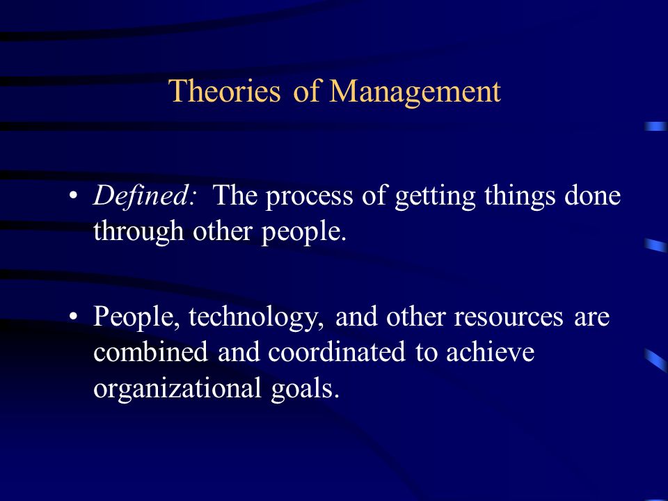 theories of management theories of management