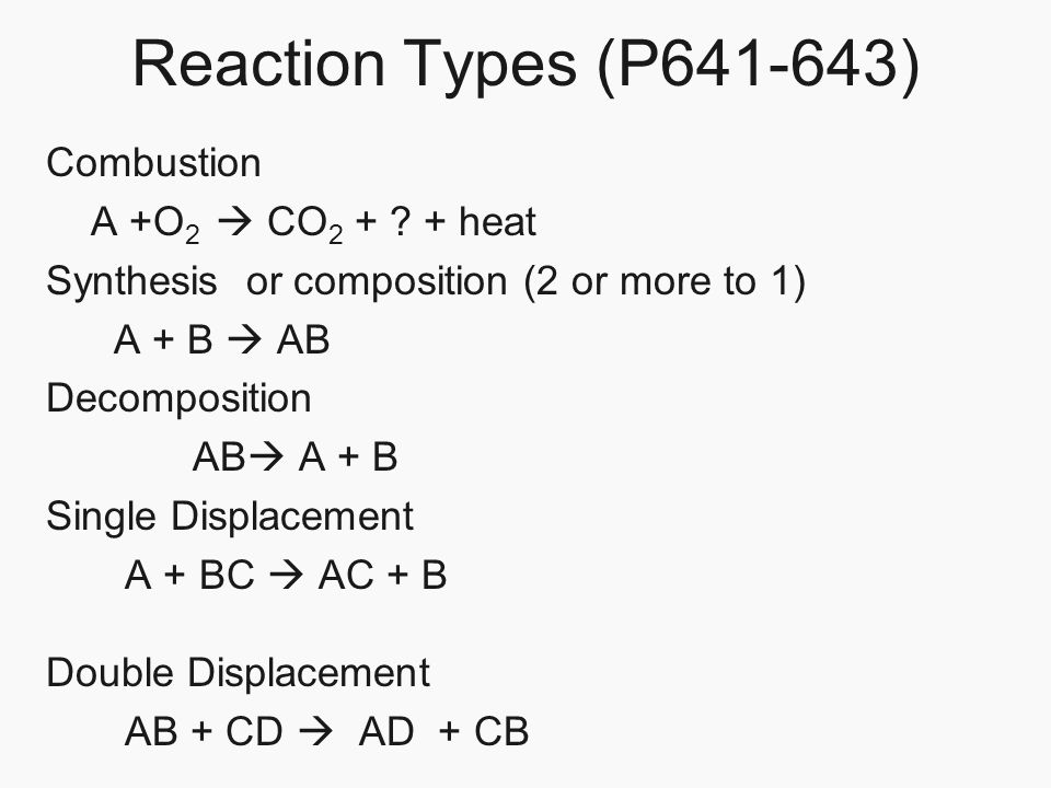 Worksheets Synthesis And Decomposition Reactions Worksheet chapter 21 chemical reactions page 632 section 1 change reaction types p641 643 combustion a o 2 co 2