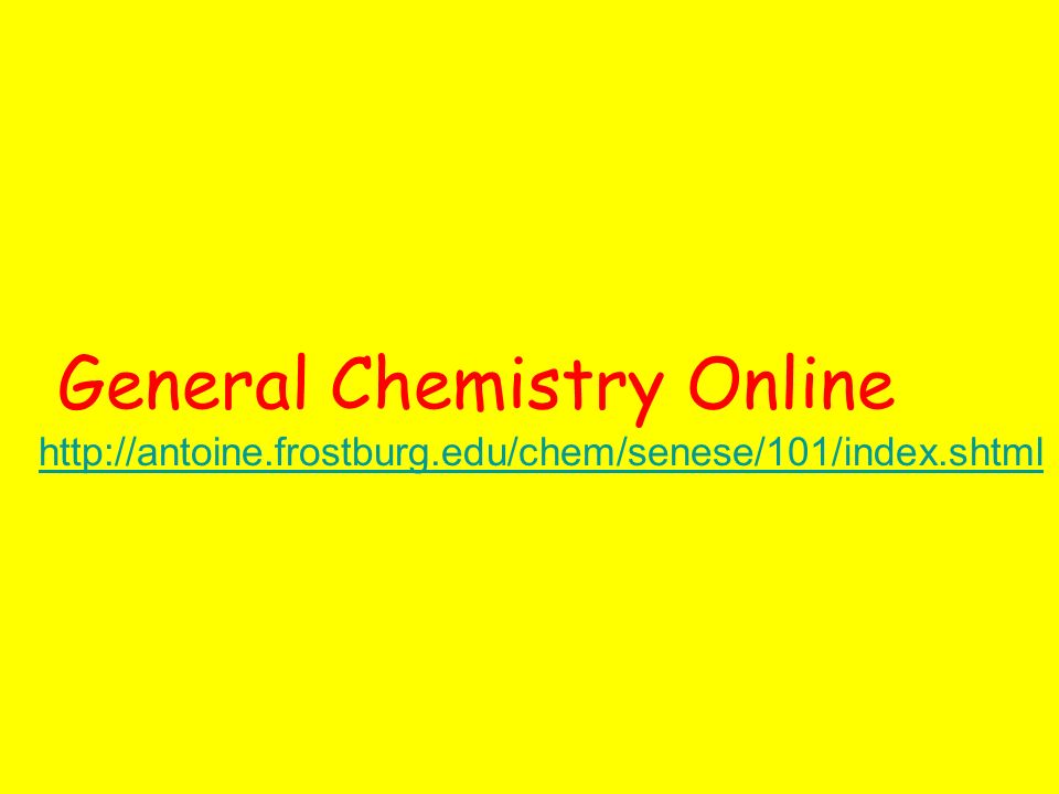 General Chemistry Online
