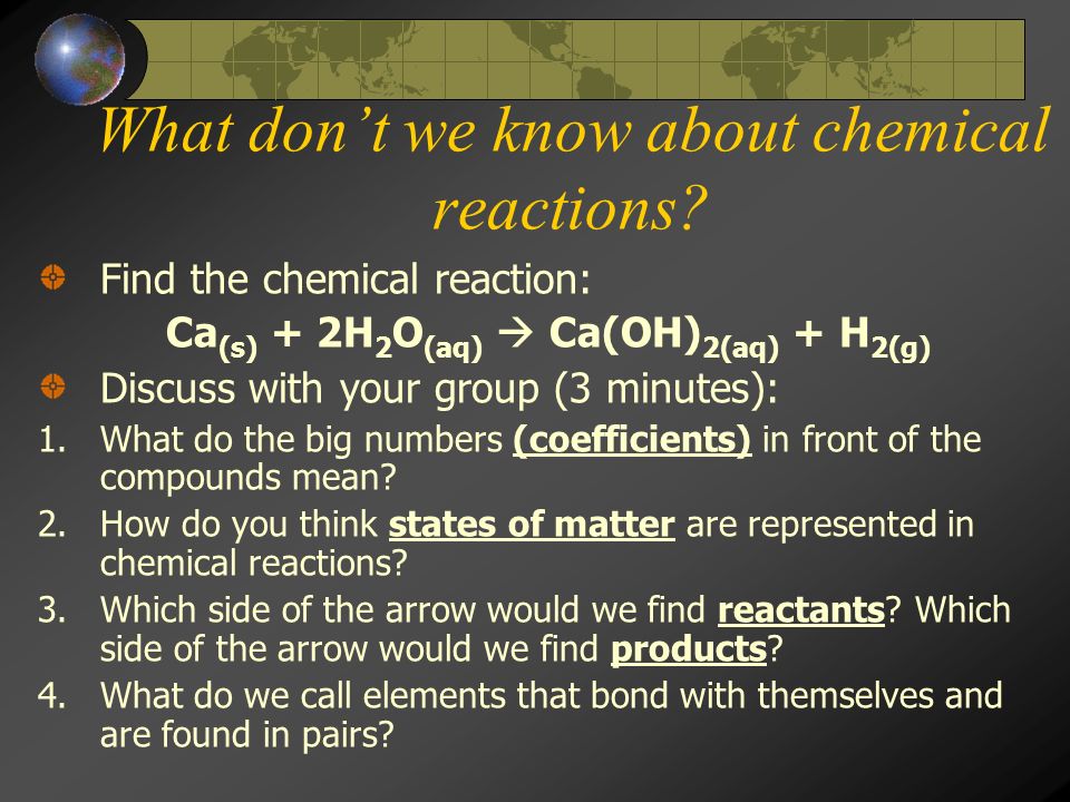 What is a chemical reaction.