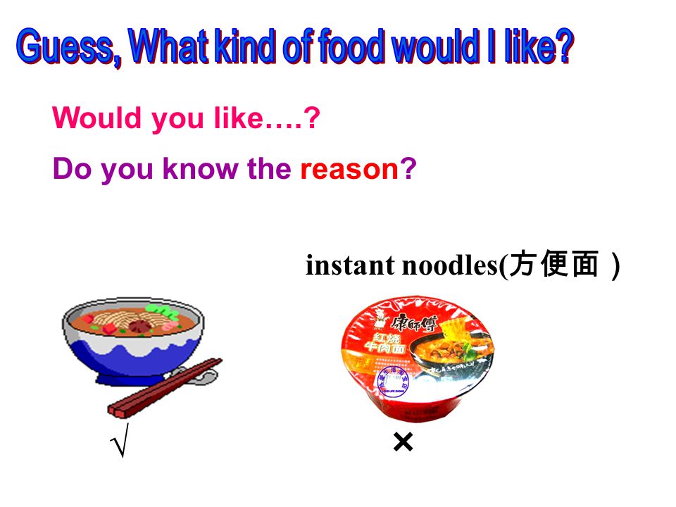 What kind of vegetables would you like. What kind of food would you like .