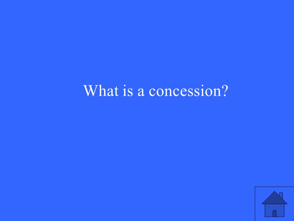 What is a concession