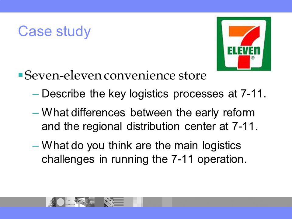 Supply Chain of 7 Eleven