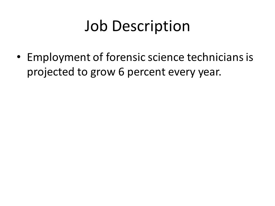 forensic scientist job descriptions