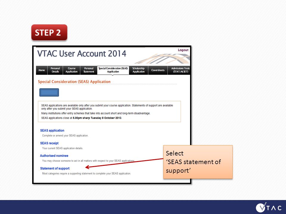STEP 2 Select ‘SEAS statement of support’ Select ‘SEAS statement of support’