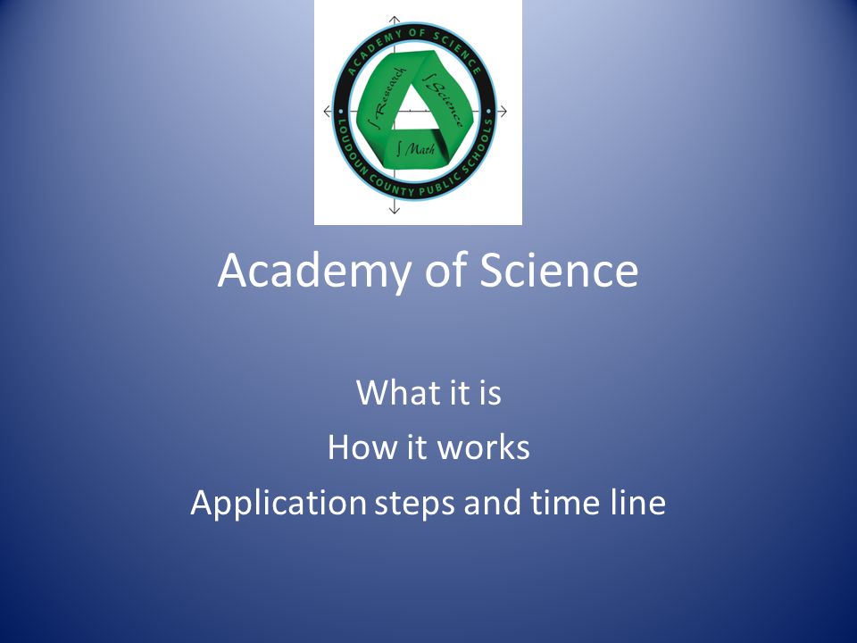 academy of science what it is how it works application steps and it works application