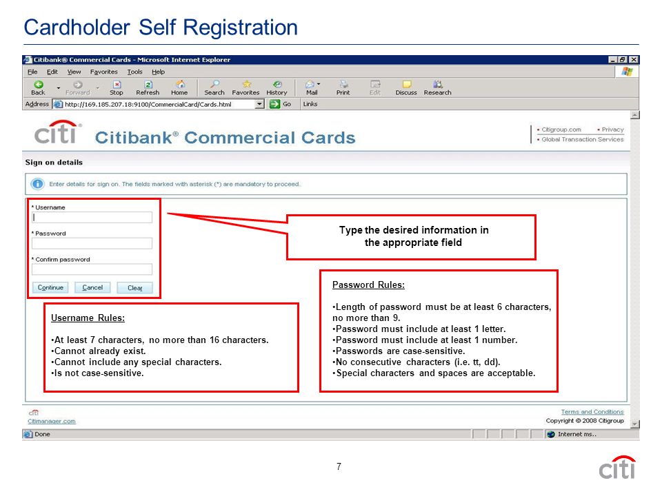 7 Cardholder Self Registration Password Rules: Length of password must be at least 6 characters, no more than 9.
