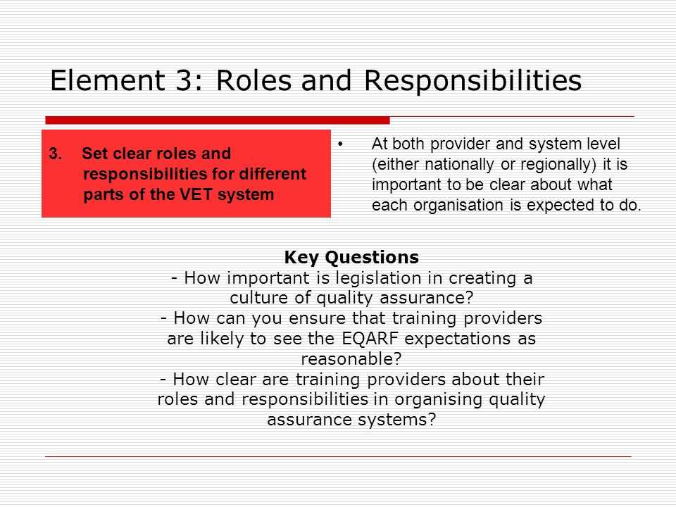 Element 3: Roles and Responsibilities 3.