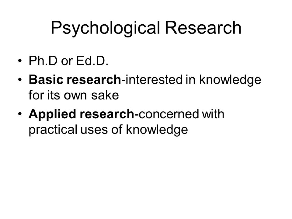 Psychological Research Ph.D or Ed.D.