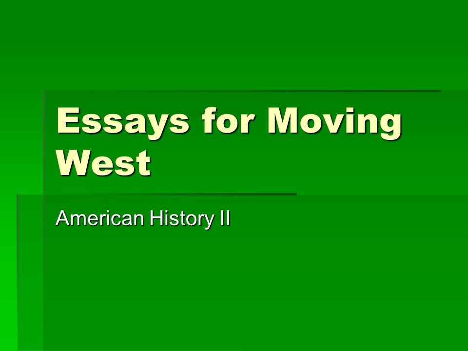Manifest Destiny Essay