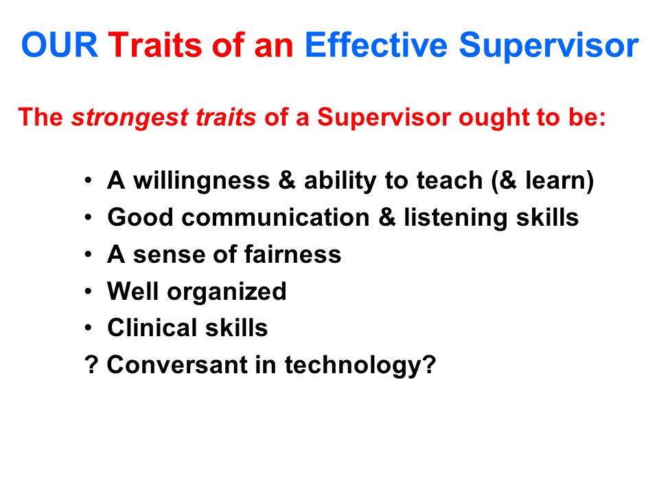 good supervisor traits