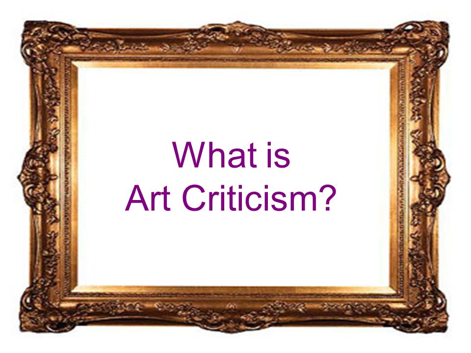 What is Art Criticism