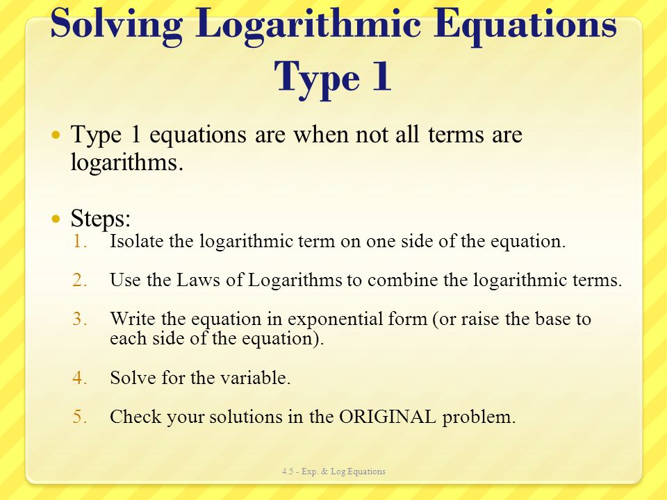 Chapter 4 Exponential And Logarithmic Functions Exp Log 4 Solving Logarithmic