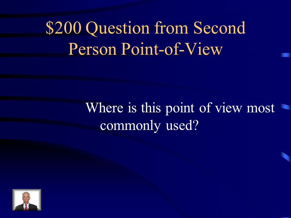 $100 Answer from Second Person Point-of-View Rarely