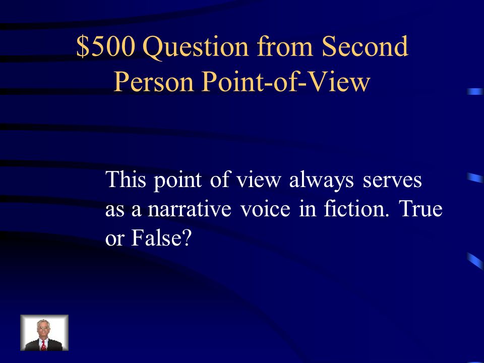 $400 Answer from Second Person Point-of-View Your