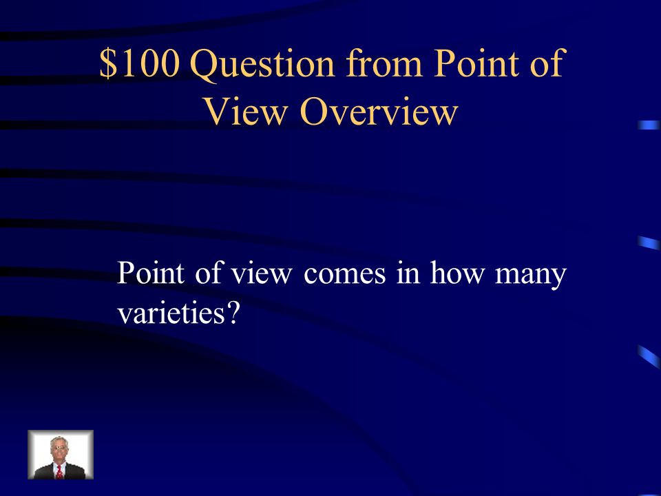 $500 Answer from Third Person Point-of-View Third-person Voice