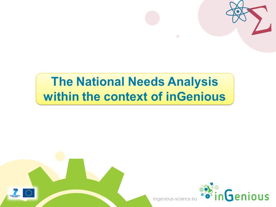 ingenious-science.eu The National Needs Analysis within the context of inGenious