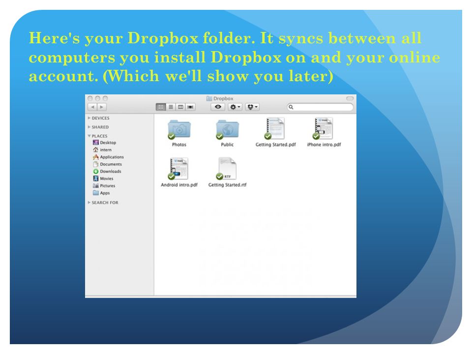 Here s your Dropbox folder.