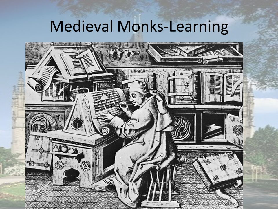 Medieval Monks-Learning