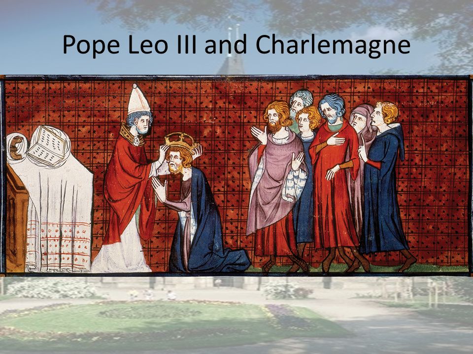 Pope Leo III and Charlemagne