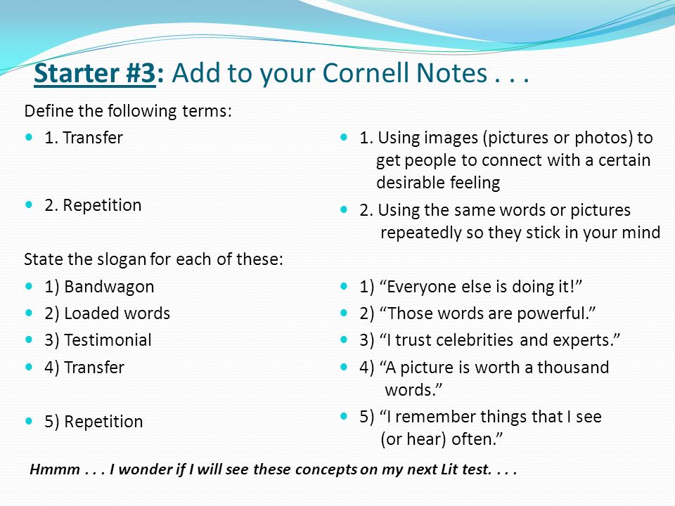 Starter #3: Add to your Cornell Notes... Define the following terms: 1.