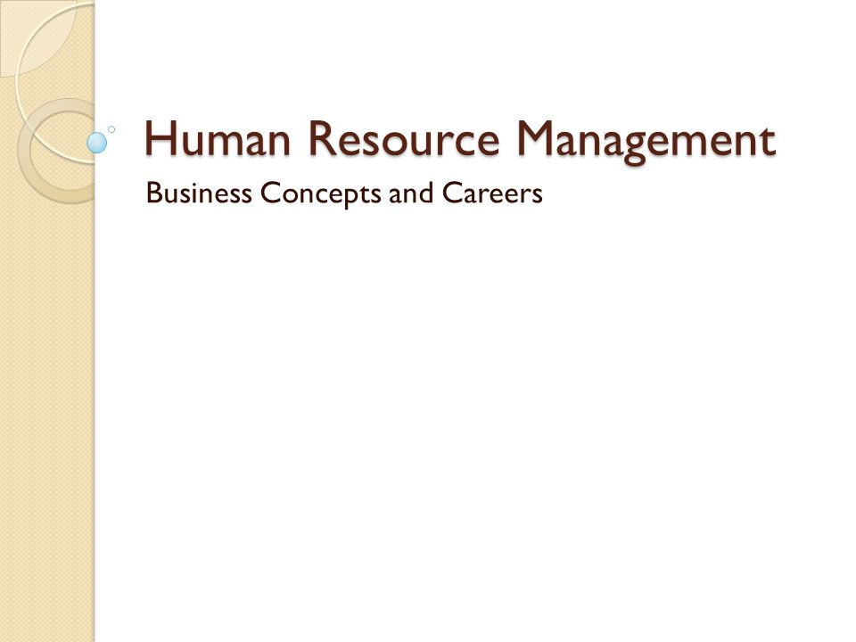 Human Resource Management Business Concepts and Careers