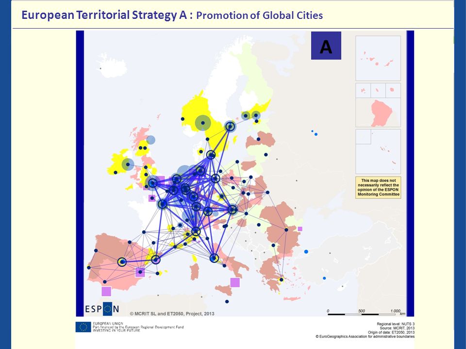 A European Territorial Strategy A : Promotion of Global Cities