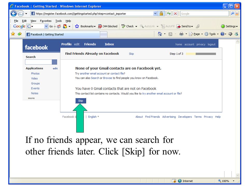 If no friends appear, we can search for other friends later. Click [Skip] for now.