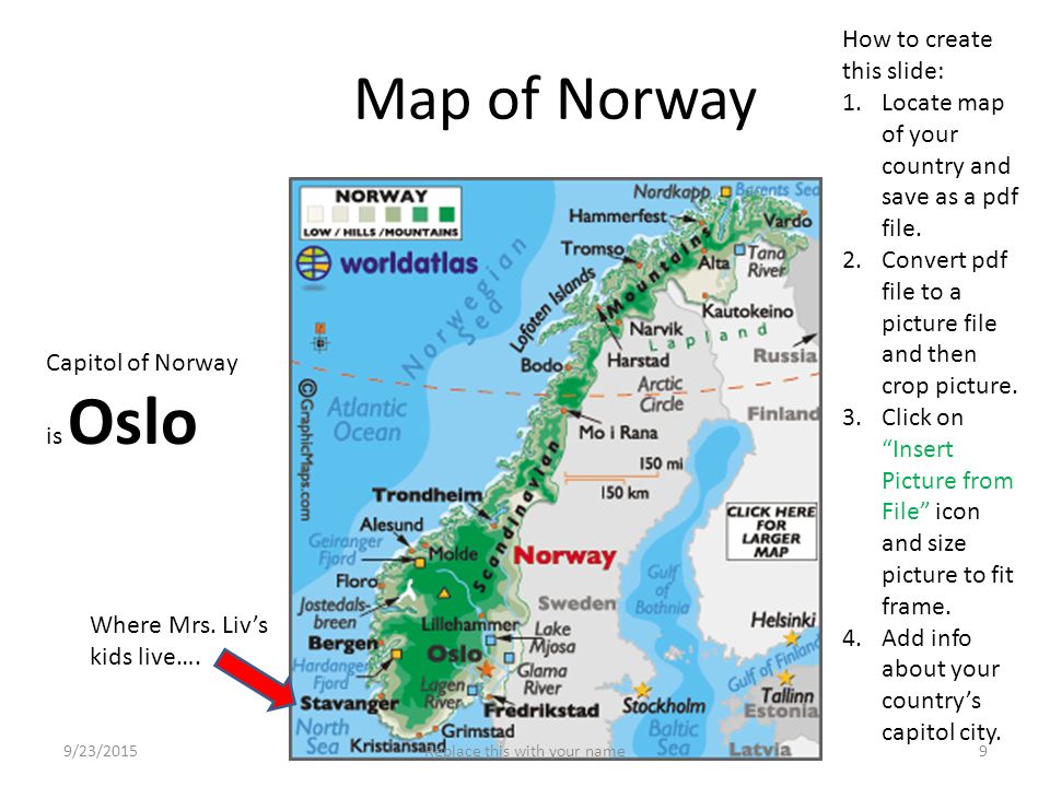 Map of Norway Capitol of Norway is Oslo Where Mrs.